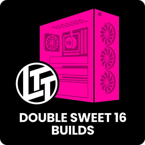LTT exclusive Double Sweet 16 builds for charity!