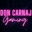 Don Carnaj Gaming