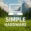 Simple Hardware