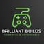 Brilliant Builds