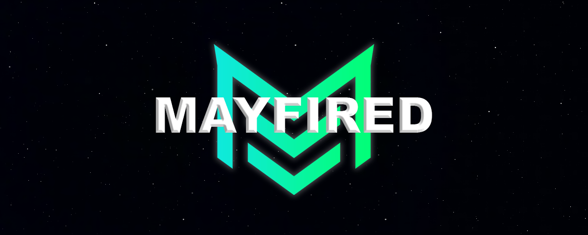 Mayfired