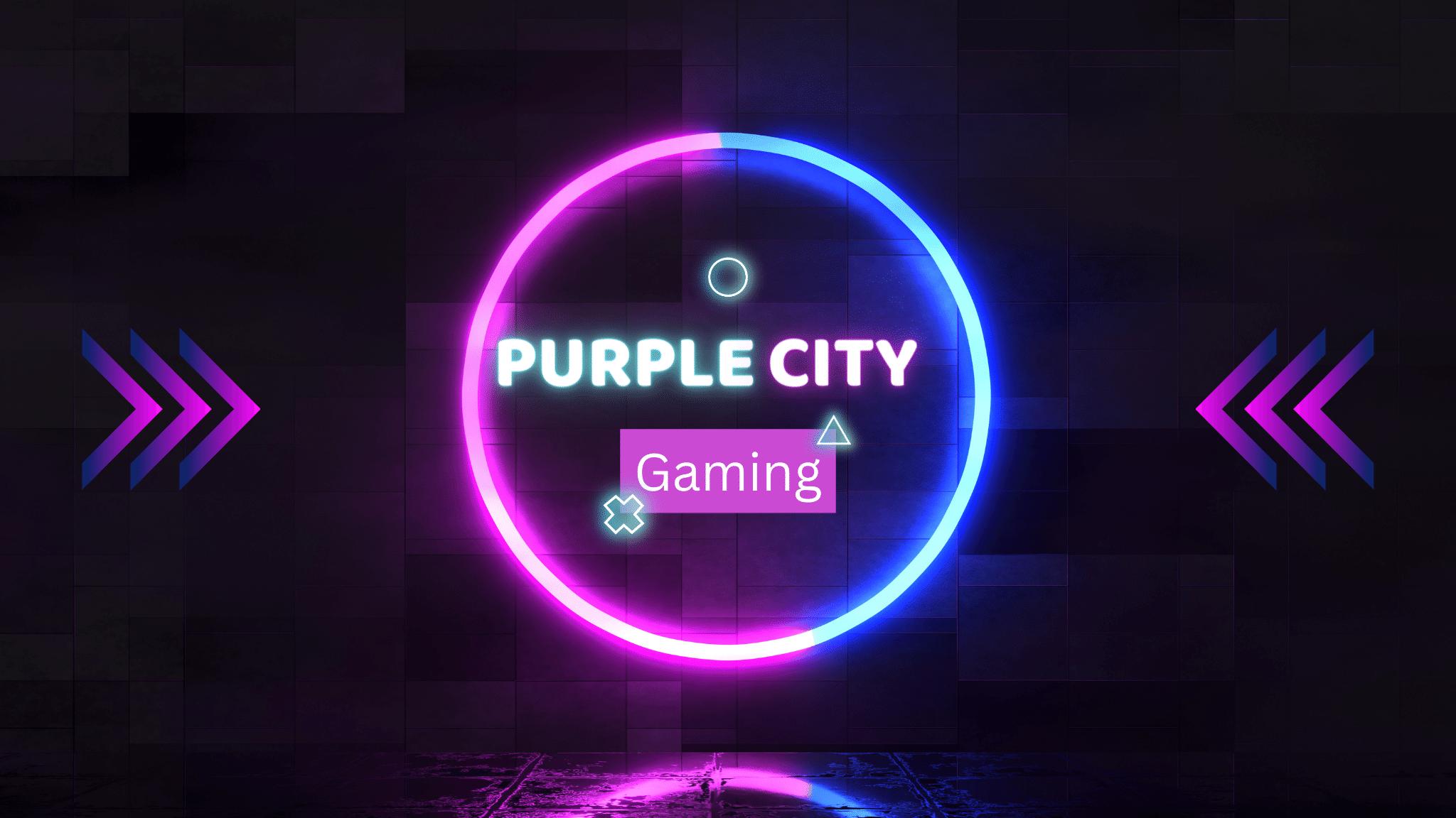 Purple City Gaming