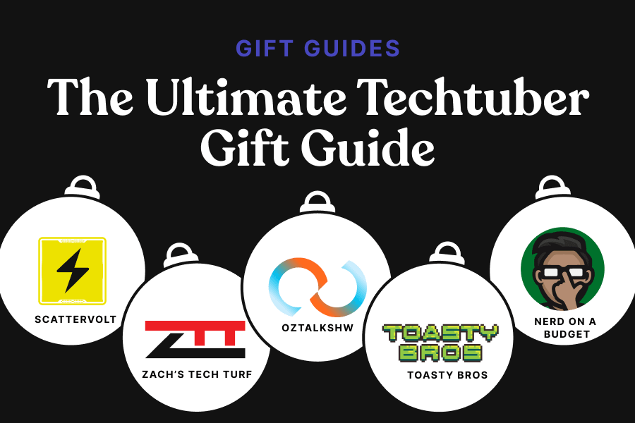 The Ultimate Tech Tuber Gift Guide | Jawa.gg