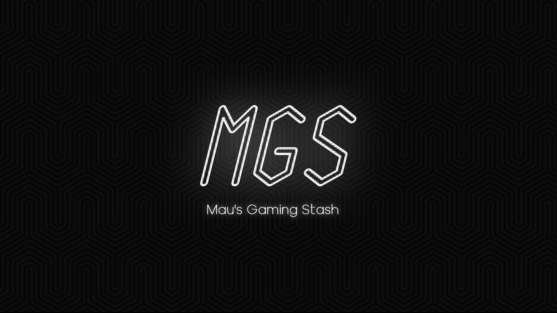 Mau's gaming stash