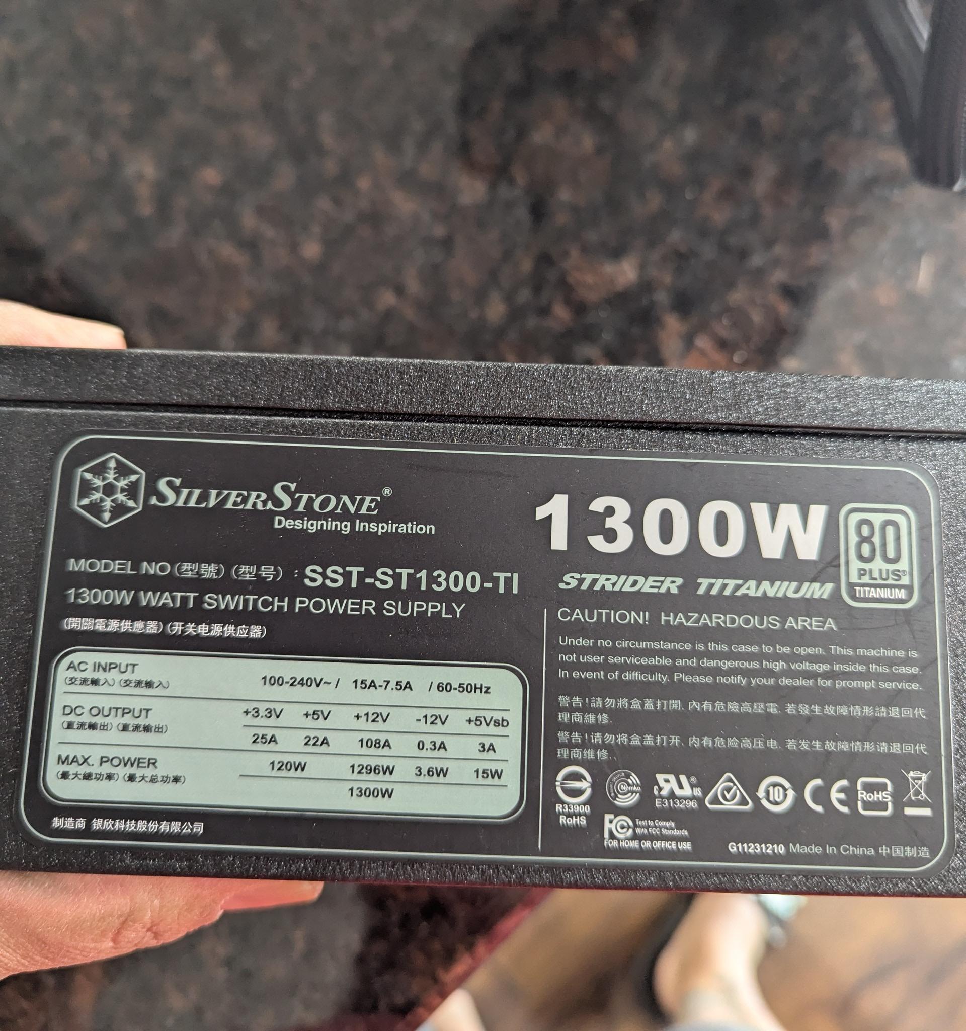 2 Silverstone PSUs 1500w & 1300w