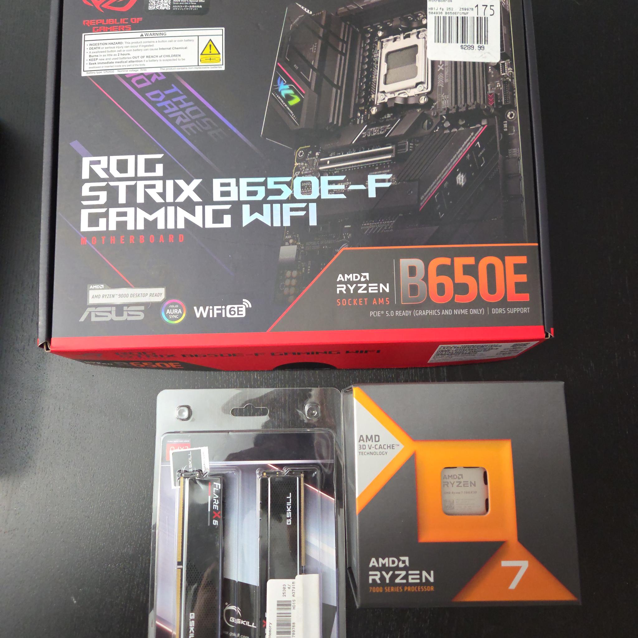 Asus ROG Strix B650e-f , AMD 7800X3D Gskill DDR5 6000 CL28