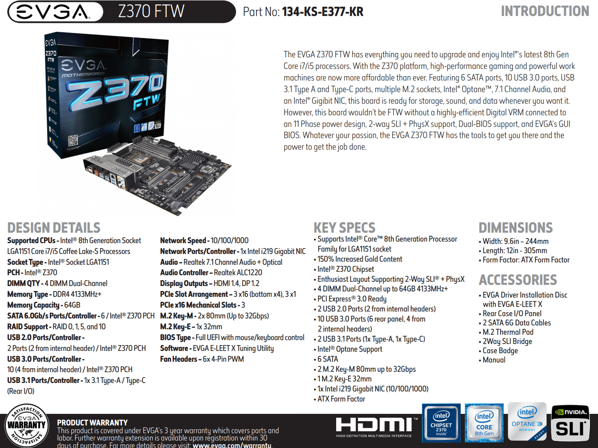 EVGA FTW Z370 LGA1151 (Intel 8th & 9th Gen) ATX Motherboard (Model 134-KS-E377-KR)