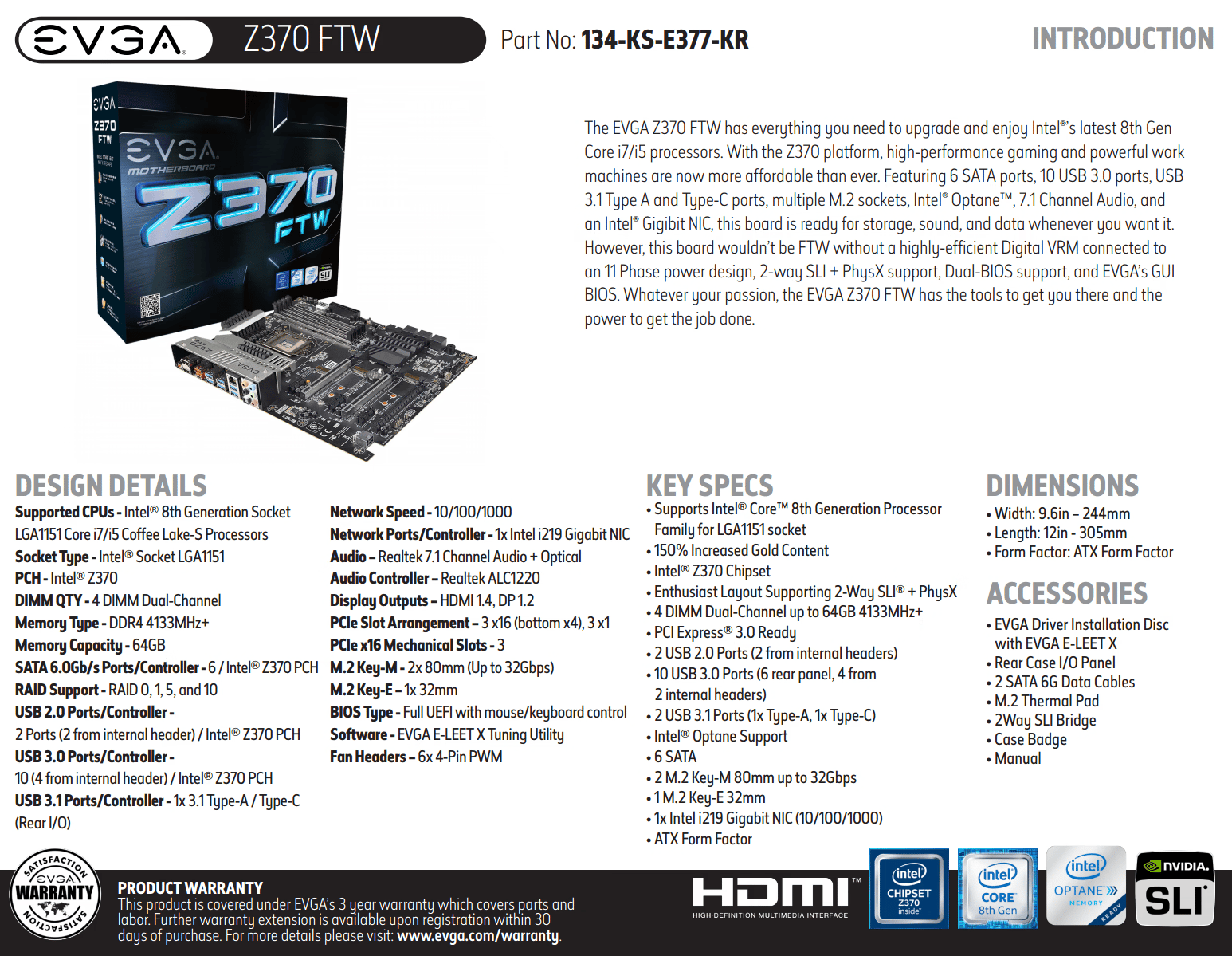 EVGA FTW Z370 LGA1151 (Intel 8th & 9th Gen) ATX Motherboard (Model 134-KS-E377-KR)