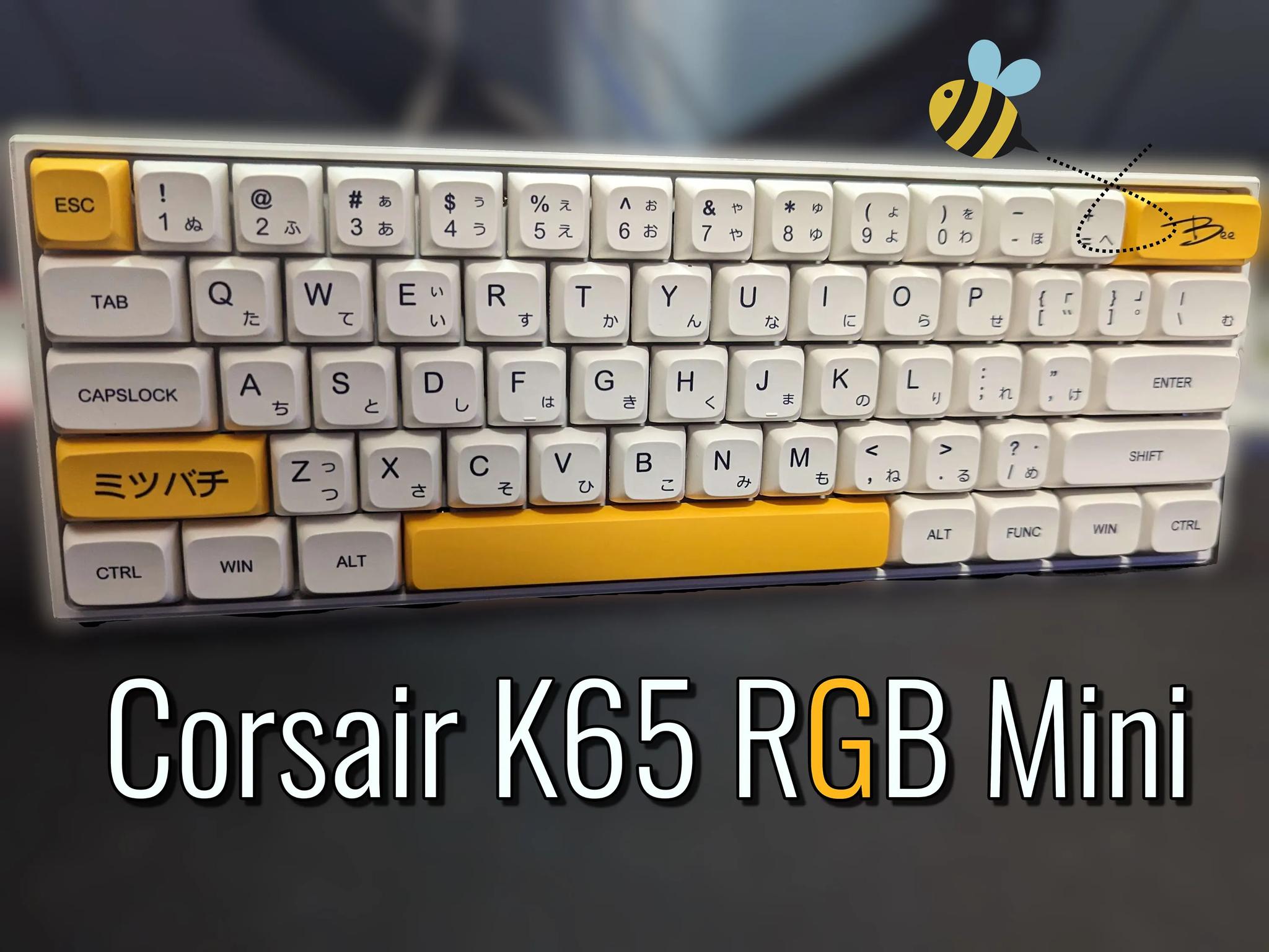 Corsair K65 RGB Mini "Bee"