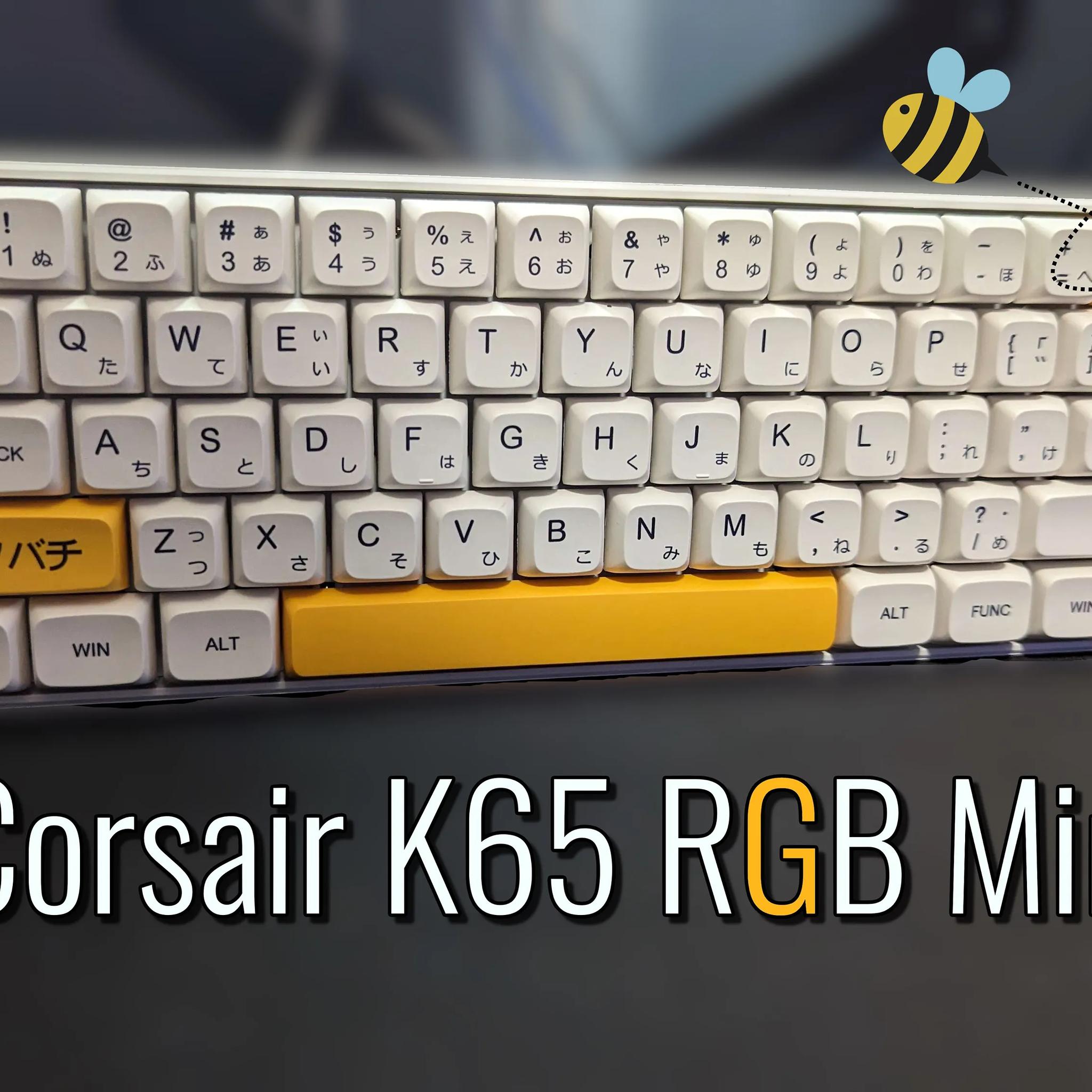Corsair K65 RGB Mini "Bee"