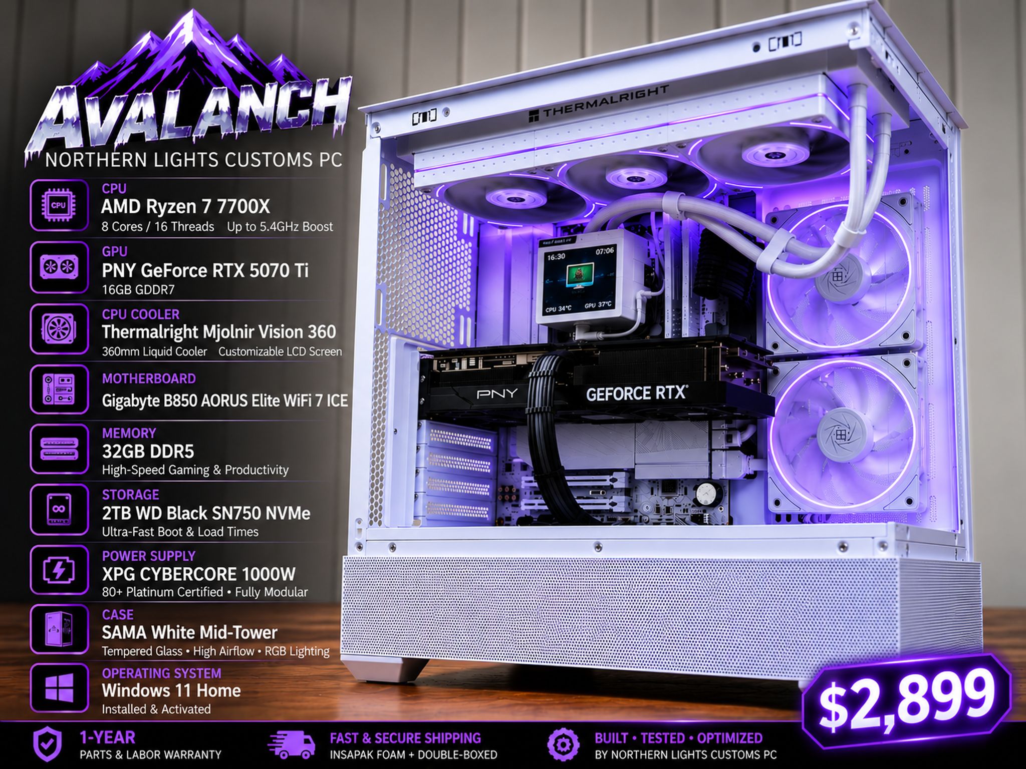 AVALANCHE Ryzen 7 7700X • RTX 5070 Ti • 32GB DDR5 • 2TB NVMe/1000w platinum rated