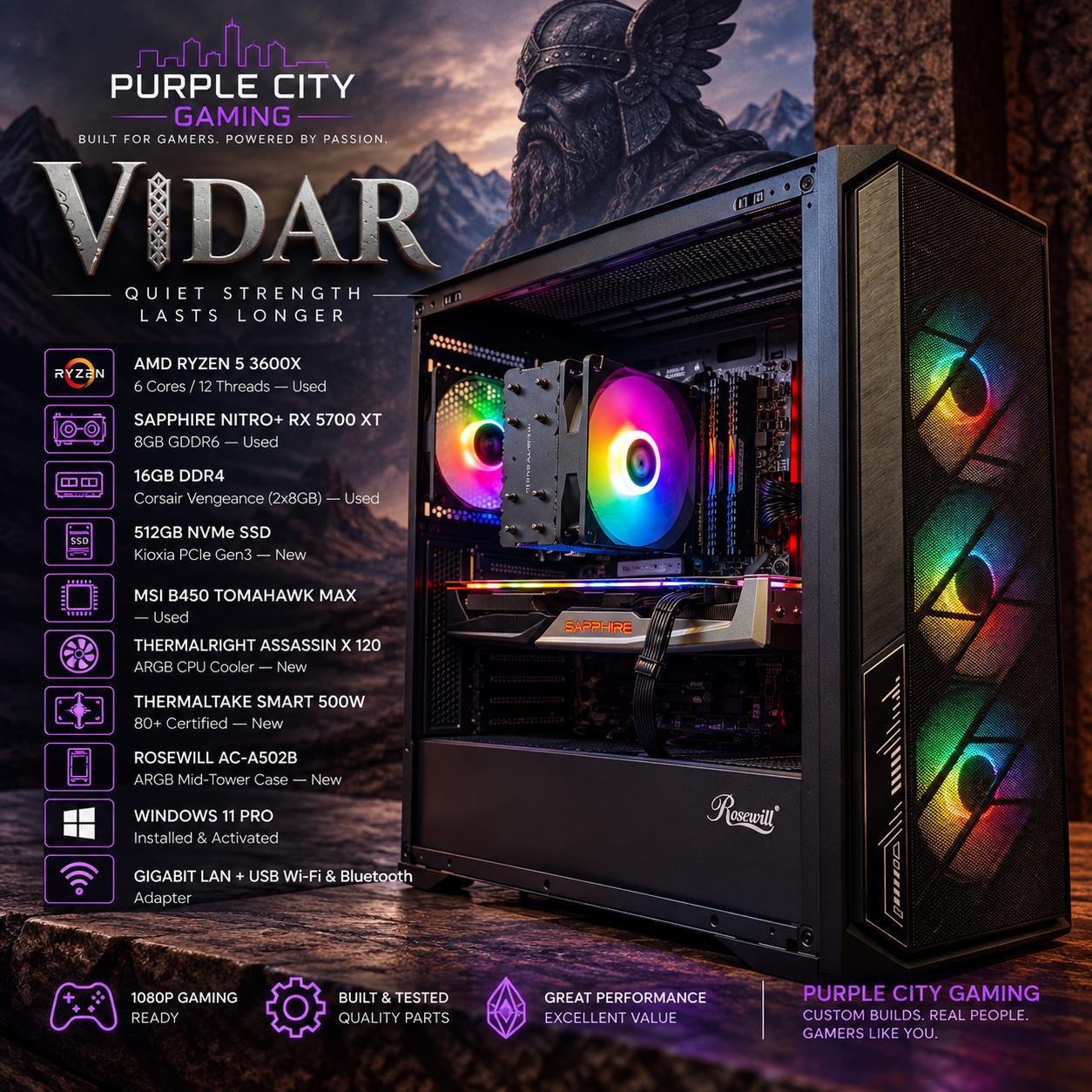 [Vidar] || Ryzen 5 3600X + Sapphire NITRO+ RX 5700 XT 8GB — 16GB DDR4 + 512GB NVMe SSD
