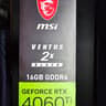 MSI GeForce RTX™ 4060 Ti VENTUS 2X BLACK 16GB OC