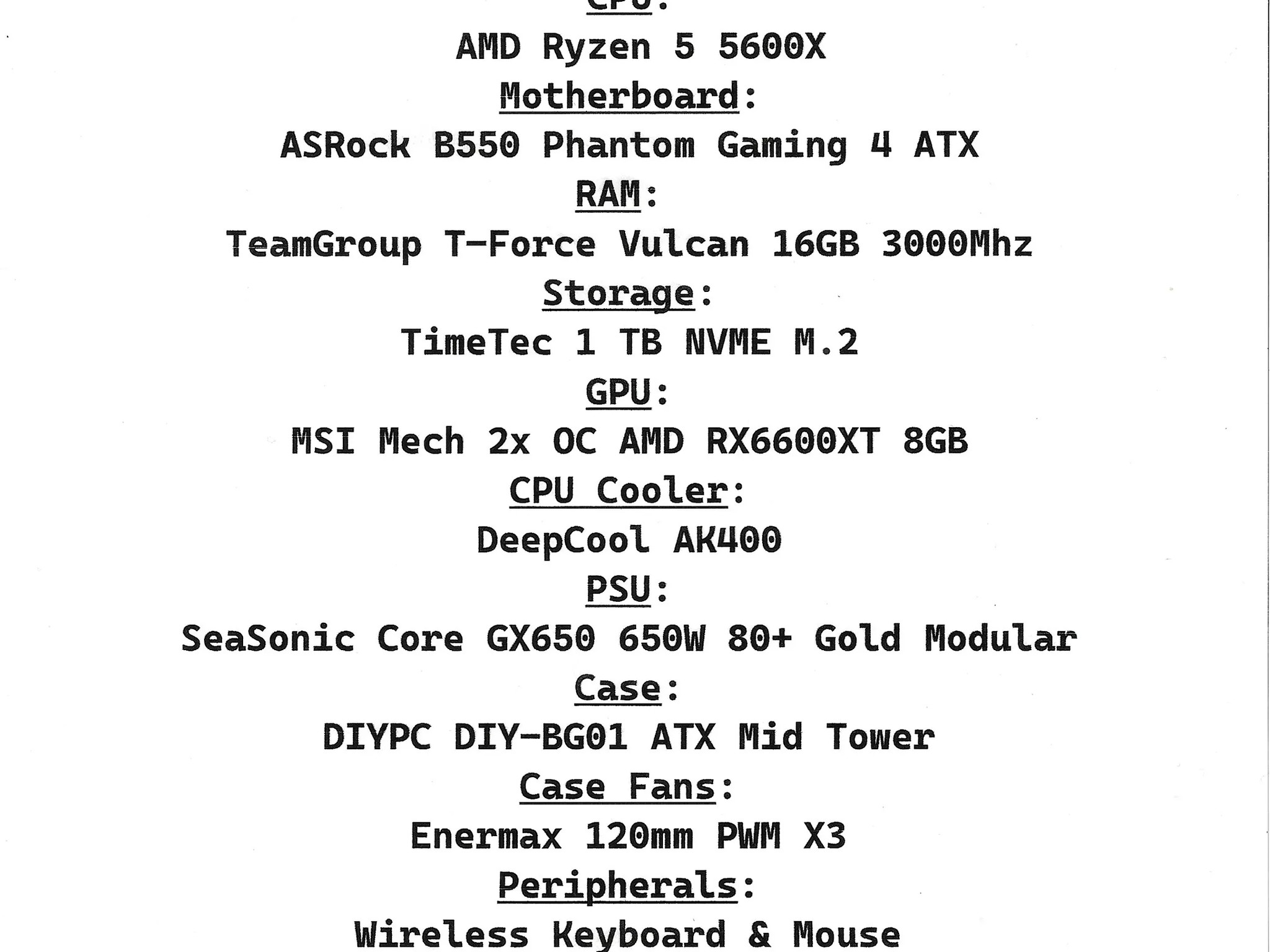 Budget 1080P PC, Ryzen 5 5600x, RX6600XT, 1TB M.2, 16GB 3000mhz RAM, 650W 80+ Gold PSU+ 24" Monitor