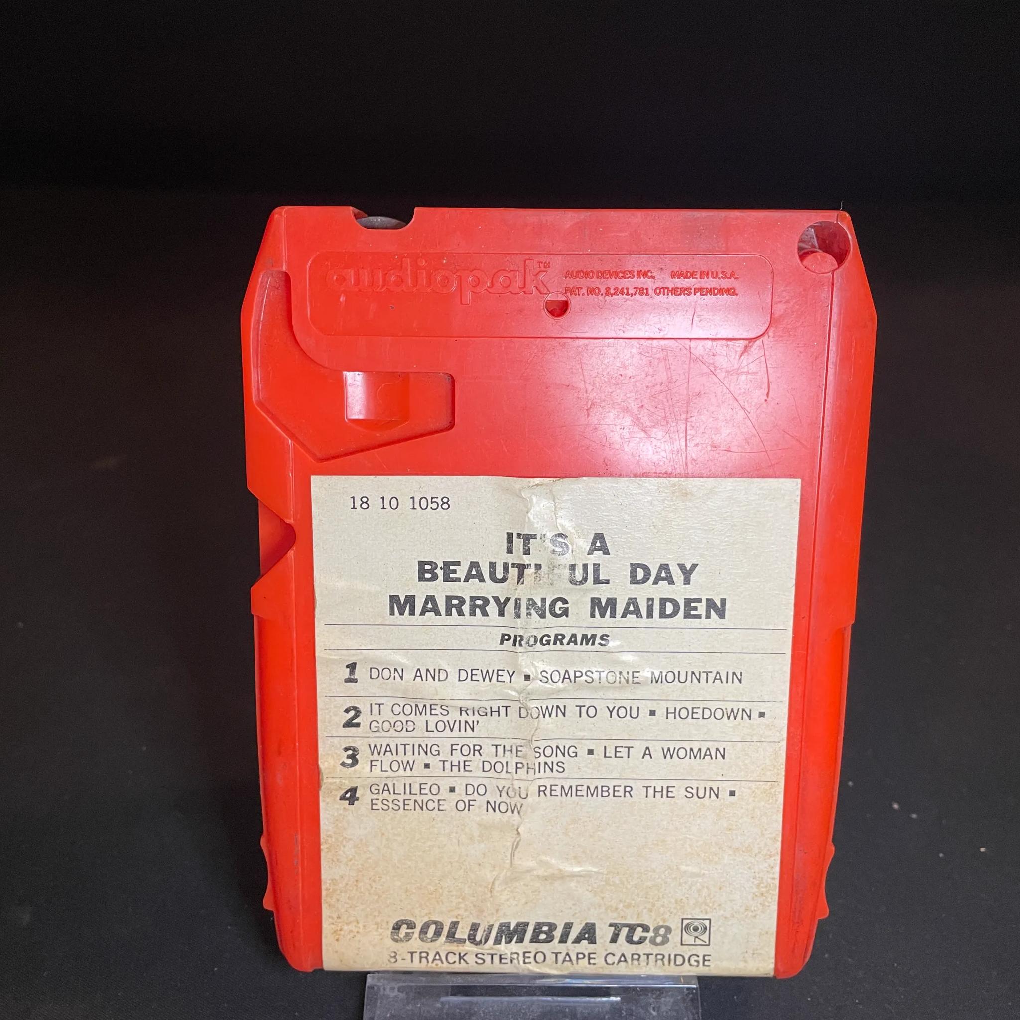 Its a beautiful day marrying maiden 8-track