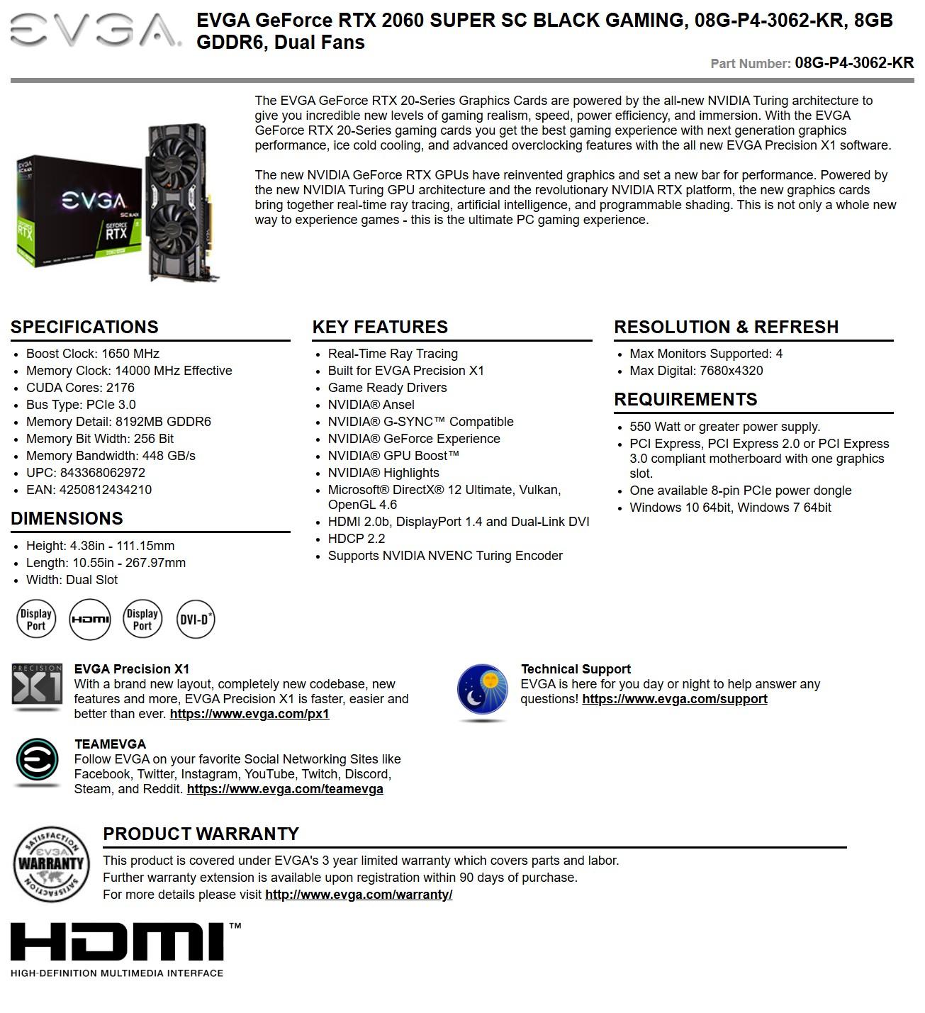 Nvidia RTX 2060 Super 8GB DDR6 (Retail EVGA GeForce RTX 2060 SUPER SC BLACK GAMING 08G-P4-3062-KR)