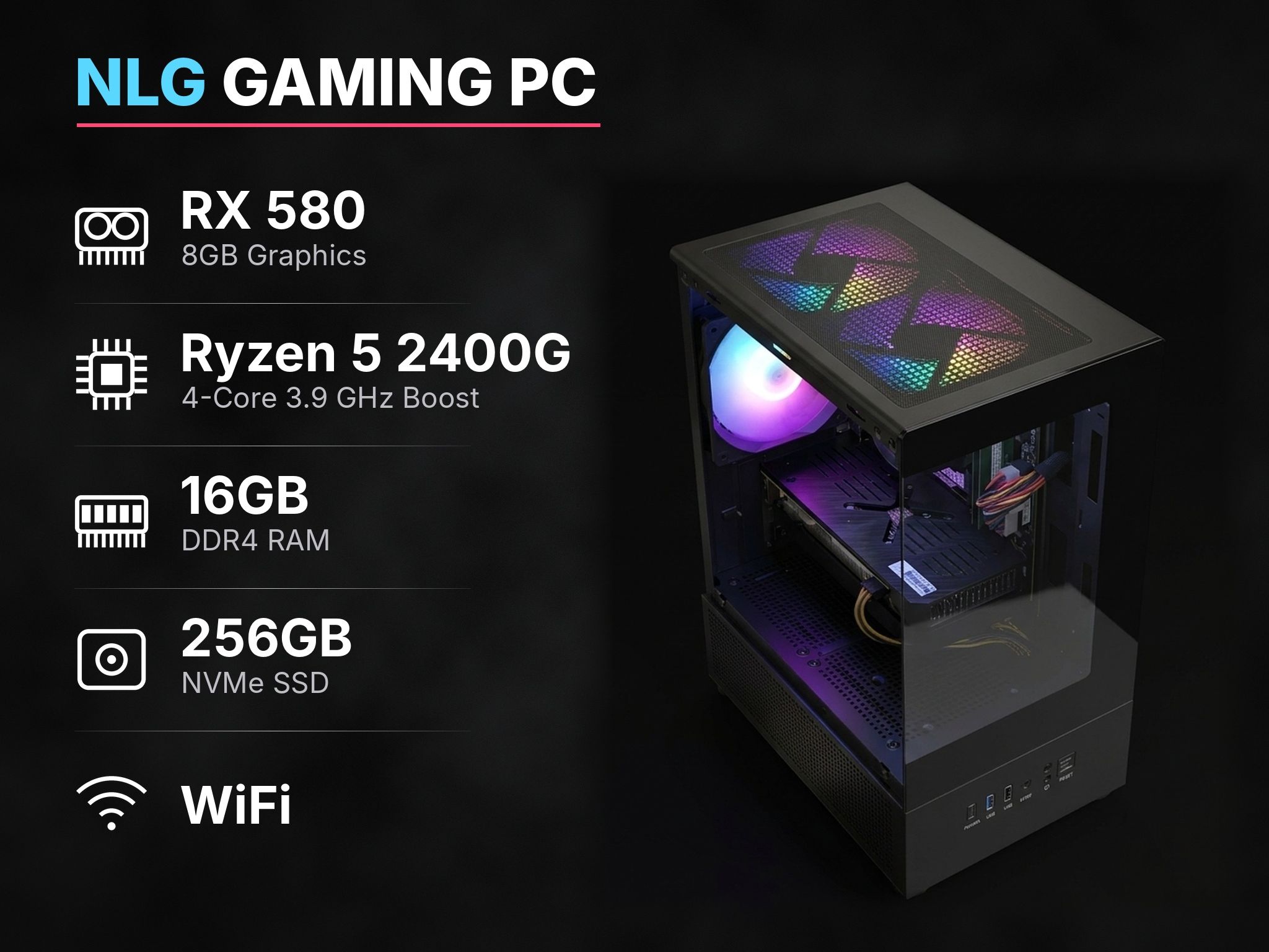 🕹️ NLG Rookie | RX 580 8GB | Ryzen 5 2400G | 16GB RAM | 256GB NVMe SSD | Win 11 Pro | 1080p Ready