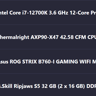 Intel i7 12700K + ASUS B760-I Mini ITX + G.Skill 32GB DDR5 Bundle