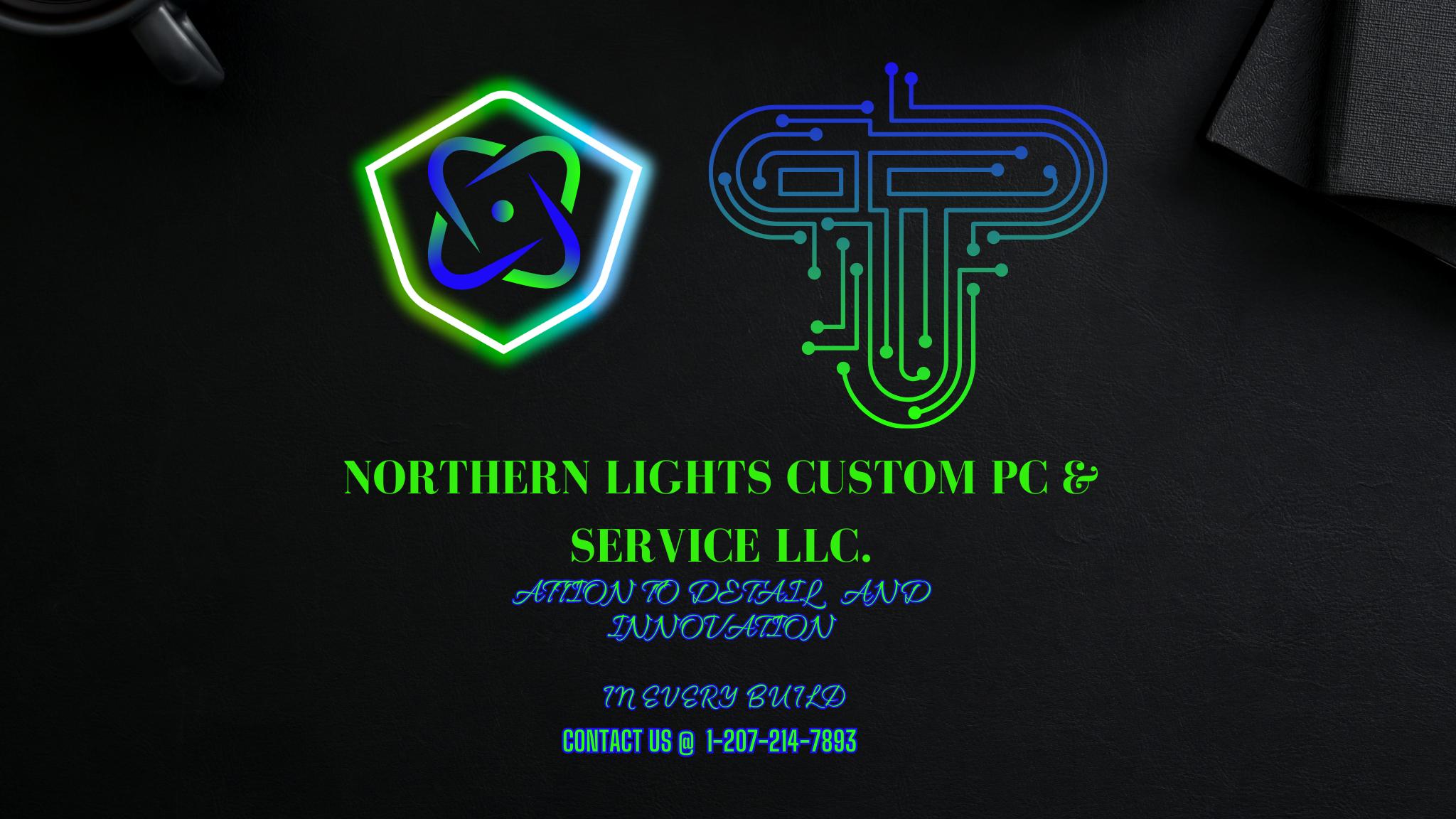 Northern Lights Custom PC & Service LLC.