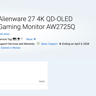 Dell Alienware 27 inch QD-OLED 4K 240Hz monitor AW2725Q - lightly used with original box