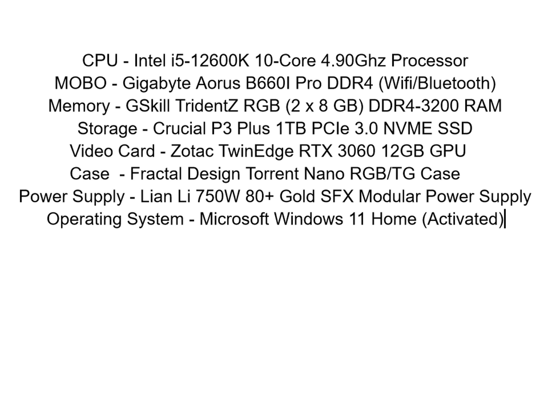 Brand New SFF Gaming PC-Intel i5 12600K / Zotac RTX 3060 12GB / 1TB SSD / 16GB RAM - Quiet and Fast!