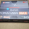 B450 Tomahawk Max