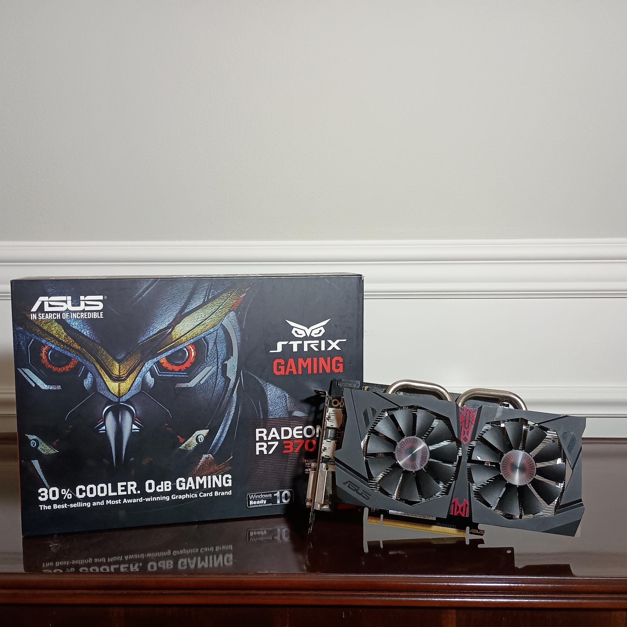 Strix Gaming Radeon R7 370 4GB- Want gone!