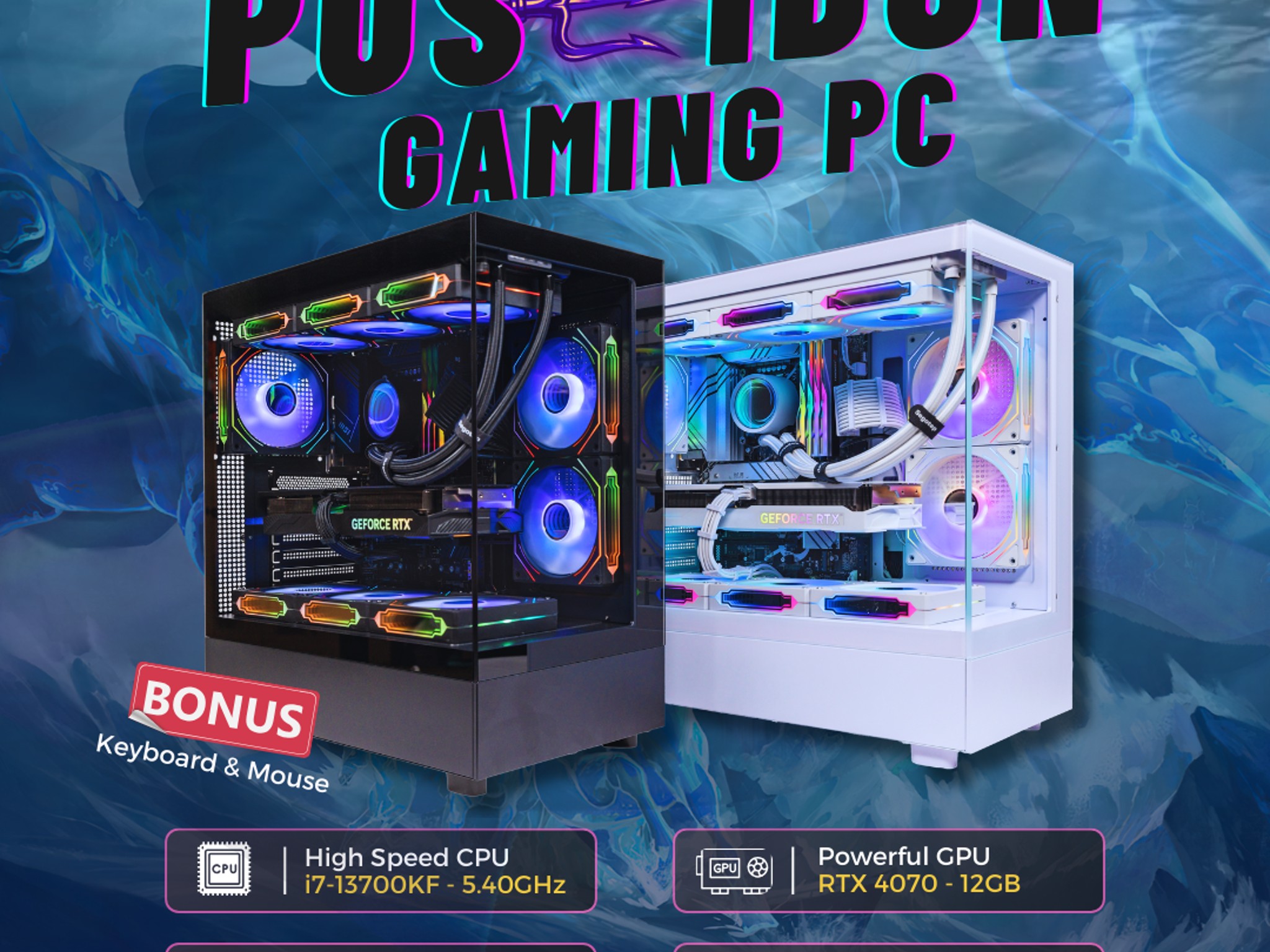 The Poseidon i7-13700KF 5.8GHz, RTX 4070  12GB, 1TB NVME SSD, 32GB RGB DDR5 With Keyboard/Mouse