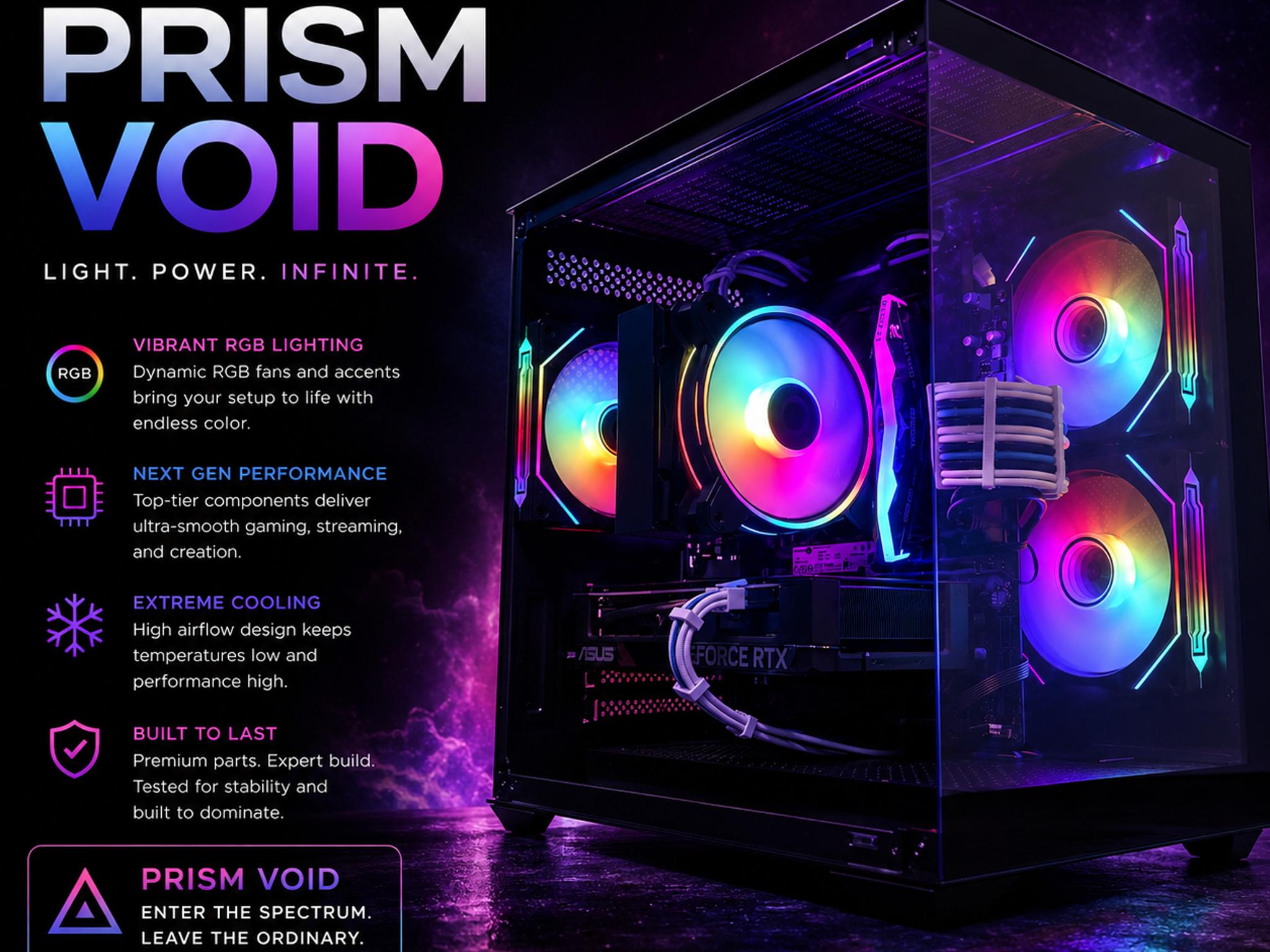 ⚫️"Prism Void"⚫️| 1080/1440p Gaming | Ryzen 7 9700X | RTX 4060 Ti | 16B DDR5 | 1tb Storage