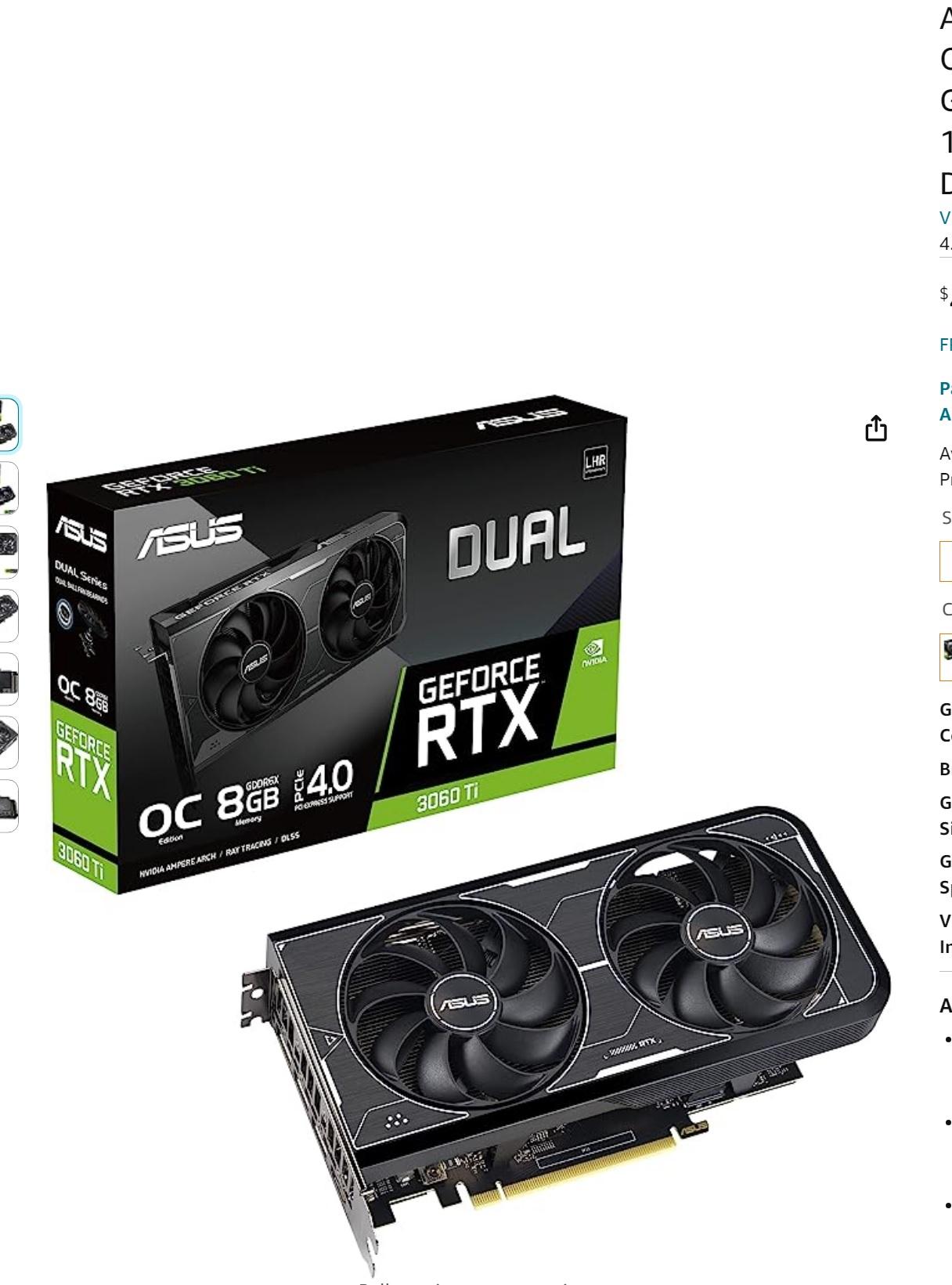 ASUS Dual NVIDIA GeForce RTX 3060 Ti OC Graphics Card (8GB GDDR6X Memory, Axial-tech Fan Design)
