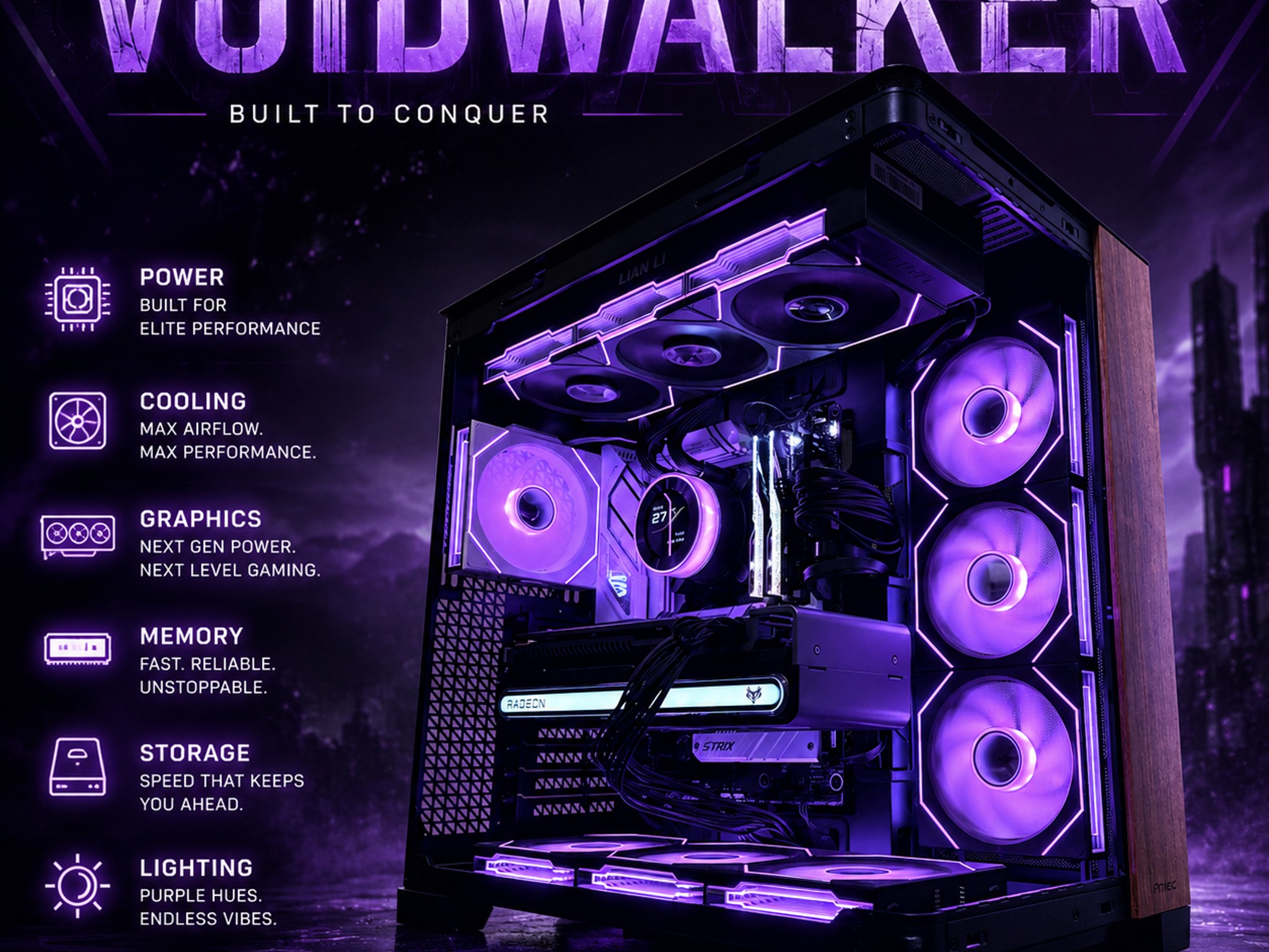 🟣"VoidWalker "🟣| 4k Gaming | Ryzen 7 9800X3D | RX 7900 XT 20GB | 32B DDR5 Ram | 2TB Storage