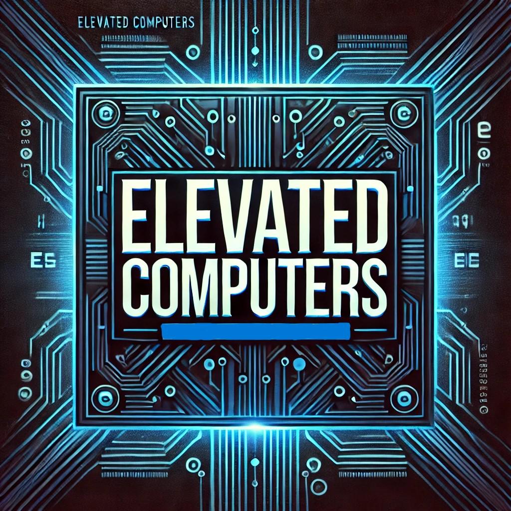 Elevated Computers