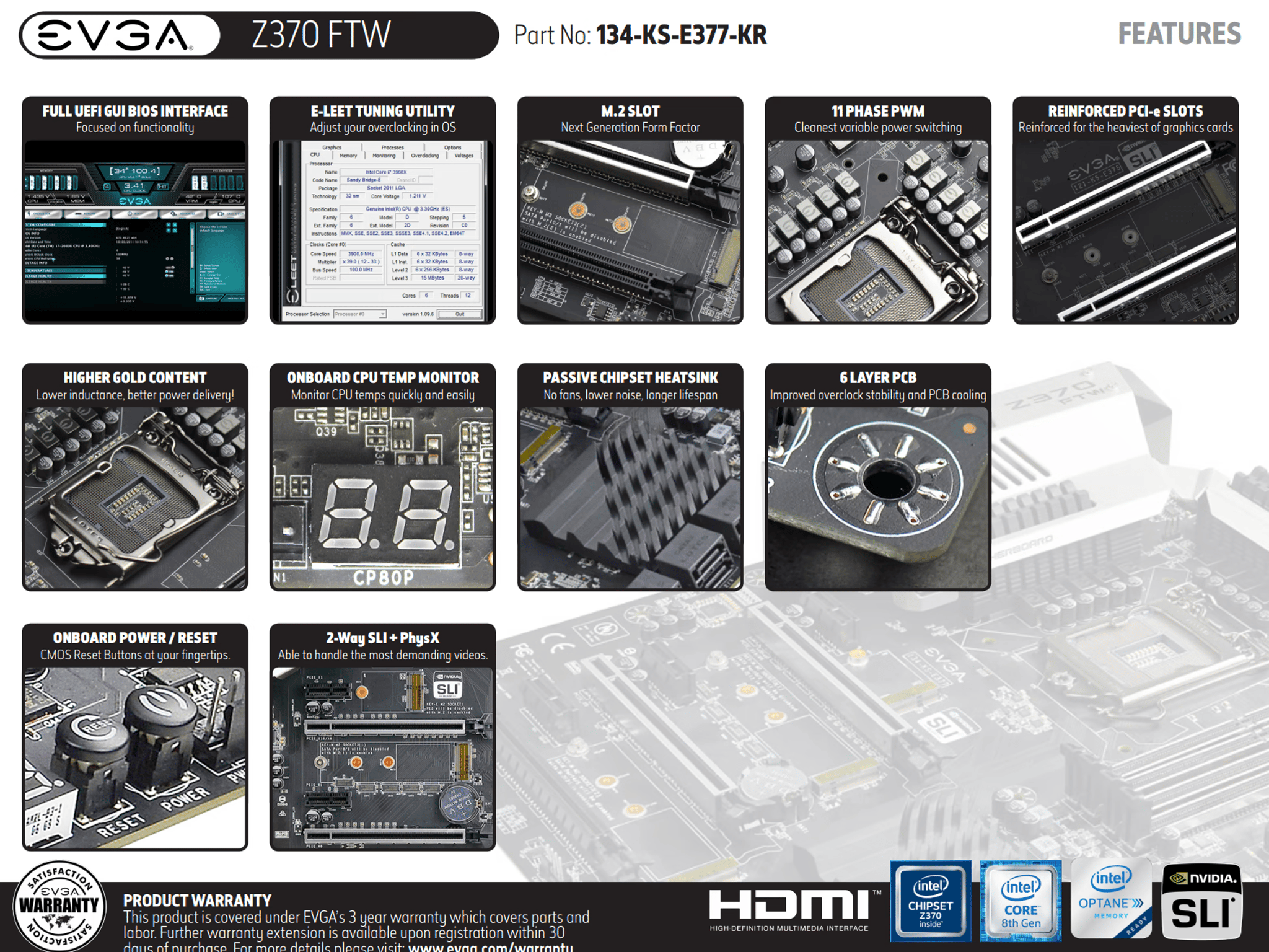EVGA FTW Z370 LGA1151 (Intel 8th & 9th Gen) ATX Motherboard (Model 134-KS-E377-KR)